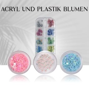 Acryl und Plastik Blumen