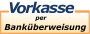 Vorkasse per Banküberweisung